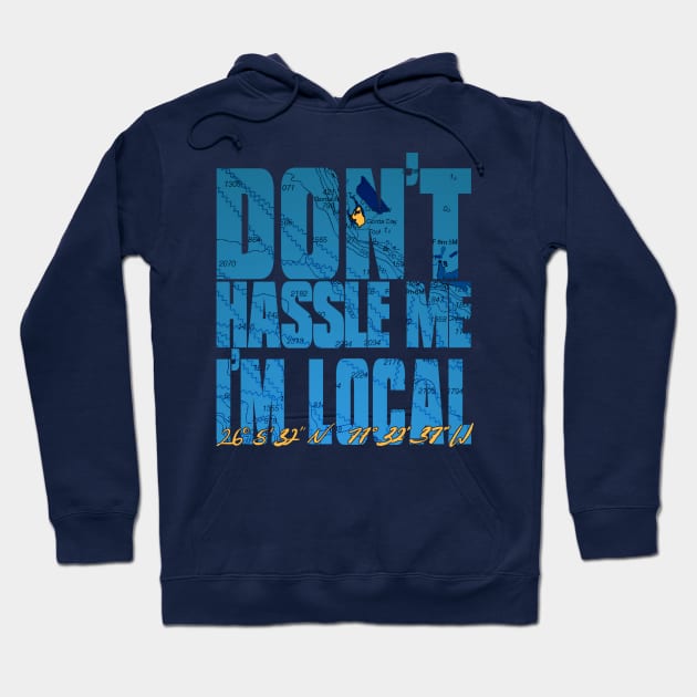 Gorda Cay: Don't Hassle Me I'm Local Hoodie by Disney Cruise Line Blog